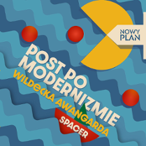 Niebieskie tło w falowany wzór. Na nim dwa żółte okręgi z wyciętym trójkątem i czerwone kropki. Całość wygląda jak gra PacMan. Na środku biały napis "Post po modernizmie". Żółty napis "Wildecka Awangarda".