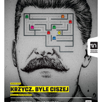 Plakat spektaklu - rysunek twarzy mężczyzny z wąsami (podobizna Józefa Stalina), zamiast oczu - rysunek labiryntu z kolorowymi emotikonami. Na dole plakatu informacje o spektaklu.