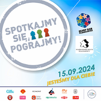 Plakat, duże białe koło z szarą obwódką, wewnątrz napis: Spotkajmy się! Pograjmy, obok na niebieskim tle loga klubów gier i data wydarzenia.