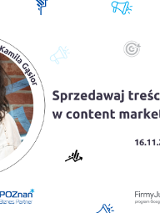 Grafika promocyjna bezpłatnego szkolenia pod tytułem "Sprzedawaj treścią - o strategii w content marketingu", szkolenie odbędzie 16 listopada 2023 r.