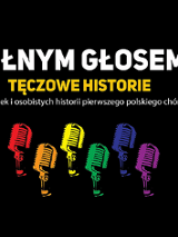 Na czarnym tle różnokolorowe mikrofony, obok napisy informujące o koncercie Płnym głosem Tęczowe Historie.