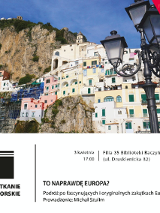 Obrazek do wydarzenia przedstawia widok najprawdopodobniej z południa Europy. Budynki z zielonymi okiennicami wspinające się na wysoka skarpę, urwisko, starsza zabudowa i rusztowanie.