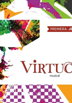 Obrazek przedstawia plakat promujący musical zatytułowany virtuoso.