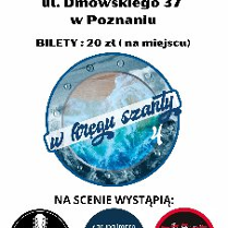 Plakat, który reklamuje wieczór artystyczny "W Kręgu szanty". Pośrodku okrągłe zdjęcie wzburzonego morza, poniżej w trzech okręgach nazwy zespołów artystycznych, występujących podczas wieczoru.