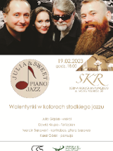 Plakat dotyczy koncertu z cyklu Klasyczne akcenty, pod tytułem Walentynki w kolorach słodkiego jazzu. Oprócz informacji o wydarzeniu, widać na nim czterech członków zespołu biorącego udział w koncercie.