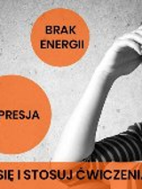 Obrazek promuje warsztat Zredukuj stres i napięcia z ciała. Znajduje się na nim osoba sprawiająca wrażenie smutnej oraz treści tekstowe sugerujące, że po tych warsztatach może poczuć się lepiej.