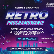 Obrazek przedstawia napis retroprogramowanie i inne informacje dotyczące tych warsztatów.