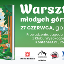 Plakat, który reklamuje warsztaty rodzinne "Poradnik młodych górzystów". Z lewej strony zdjęcie książki, z prawej napisy, które informują o warsztatach.