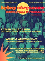 Grupa osób z bębnami, napisy: warsztat wprowadzający, poznaj bęben obręczowy, 1 zjazd: 28-29.03.2026, cykl czterech zjazdów.