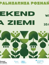 Plakat w zielonych barwach z ozdobnym, roślinnym designem. Nad grafiką napis "Palmiarnia Poznańska. Weekend dla ziemi. 20-21 września 2025, 10:00-15:00".