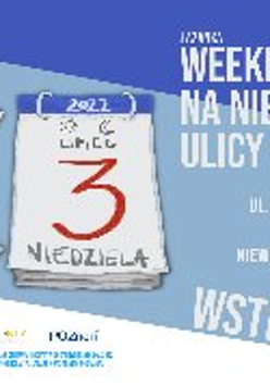 Zdjęcie przedstawia informacje o wydarzeniu Weekend na Niewidzialnej Ulicy.