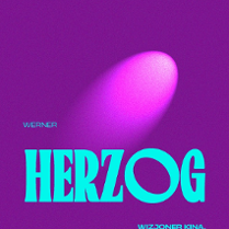 Plakat promujący filmy Wenera Herzoga, na fioletowym tle imię i nazwisko reżysera, z podpisem wizjoner kina.