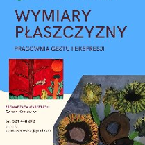 Plakat, który reklamuje wernisaż twórczości dziecięcej - Wymiary Płaszczyzny. Na niebieskim tle zdjęcia wybranych prac dziecięcych, wokół napisy, które informują o wydarzeniu.