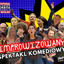 Plakat z grupowym zdjęciem aktorów, którzy robią śmieszne miny. Na plakacie informacje powtórzone w treści artykułu.