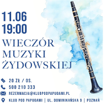 Rysunkowy klarnet, informacje o wieczornym koncercie muzyki żydowskiej.