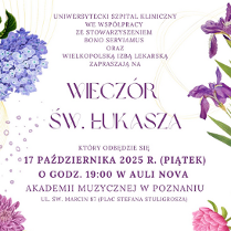 Plakat, promujący Wieczór św. Łukasza. Dookoła plakatu zdjęcia kwiatów, pośrodku napisy, które informują o wydarzeniu. Szczegółowe informacje z plakatu są powtórzone w treści artykułu.