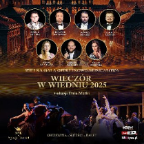 Plakat promujący "Wieczór w Wiedniu 2025" - wielką galę operetkowo-musicalową z okazji Dnia Matki. Widoczne są portrety solistów, m.in. Marcina Ciszewskiego i Dariusza Stachury, oraz scena baletowa na tle wiedeńskiej architektury. Wydarzenie organizowane przez MOK Zabrze, bilety dostępne online