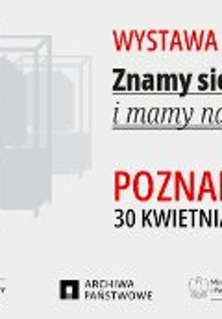 Baner, który promuje wystawę plenerową, pt."Znamy się od dawna i mamy na to papiery". W jednej części rysunek gabloty wystawowej, obok napisy, które informują o wydarzeniu.