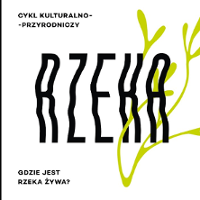 plakat, na którym znajduje się pofalowany napis rzeka żywa. W prawym górnym rogu daty poszczególnych wydarzeń.