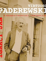 Na starym zdjęciu postać Ignacego Jana Paderewskiego w białej koszuli i marynarce.