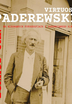 Na starym zdjęciu postać Ignacego Jana Paderewskiego w białej koszuli i marynarce.