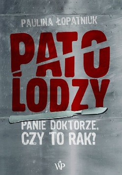 Okładka książki "Patolodzy".