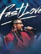 Na zdjęciu postać George Michaela i napis FastLove.