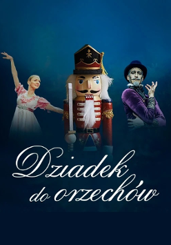 Performance poster: two ballet dancers and a wooden nutcracker between them. Under the photo the performance title