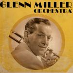 Glenn Miller Orchestra
