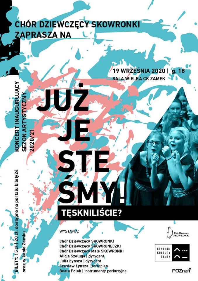Poster in blue, white and pale pink colours, black and white letters with the title of the concert and information about it. In the right down corner picture of singing girls.