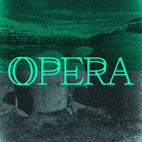 The inscription "Opera" on a green-gray background.