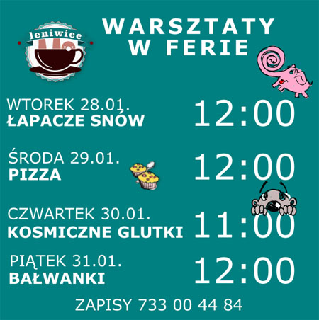Baner wydarzenia:napisy informujące o wydarzeniu. Między informacjami małe ikony: logo Leniwca- filizanka; dwie małe babeczki, różowy słoń z zakręcona trąbą, głowa mrówki.
