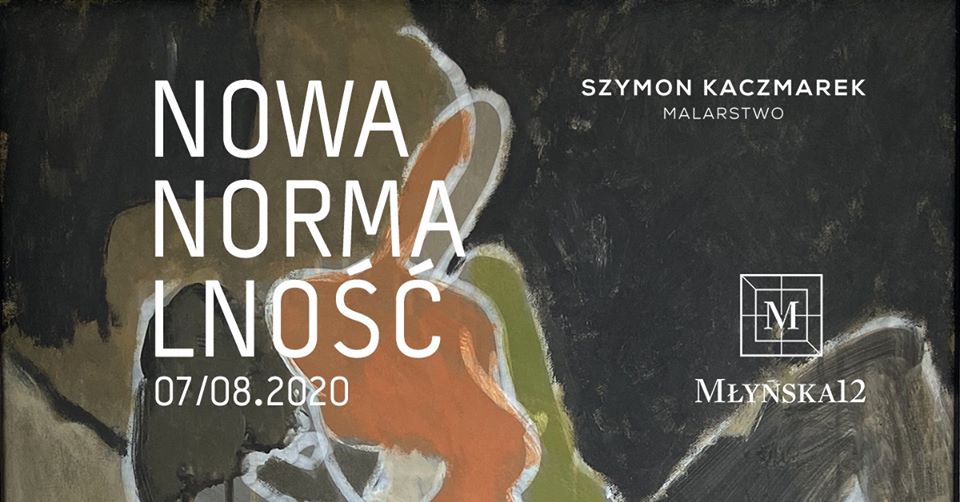 Na tle, będącym obrazem artysty, widnieją białe napisy z informacjami o wystawie.