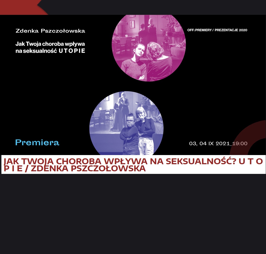 Zdjęcia ze spektaklu na czarnym tle, dodatkowo nazwa wydarzenia.
