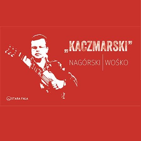 NA czaerwonym tle nazwa wydarzenia i rycina z wizerunkiem Kaczmarskiego.