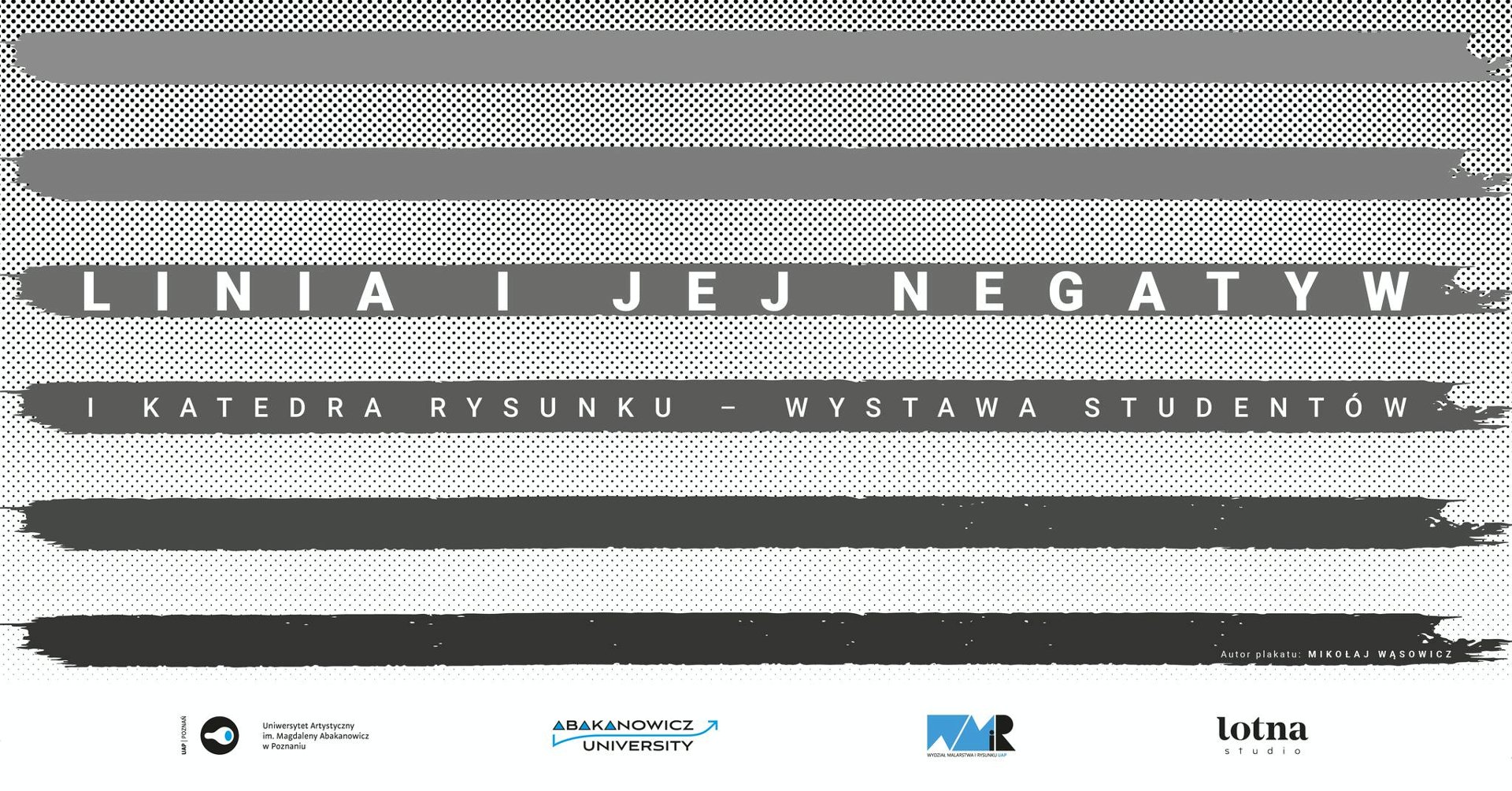 Baner w linie z nazwą wystawy.