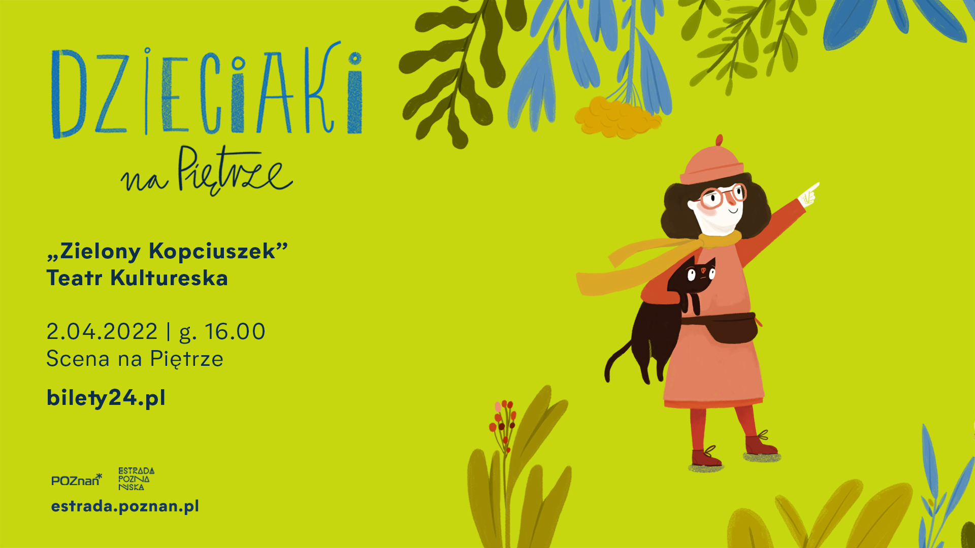 Baner koloru zielonego z informacjami o wydarzeniu i Kopciuszkiem - kolorowym rysunkiem.