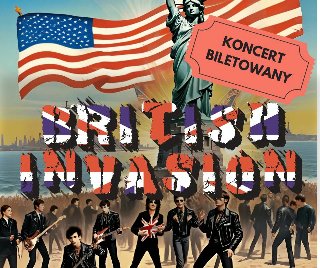 Plakat z nazwą wydarzenia "British Invasion"