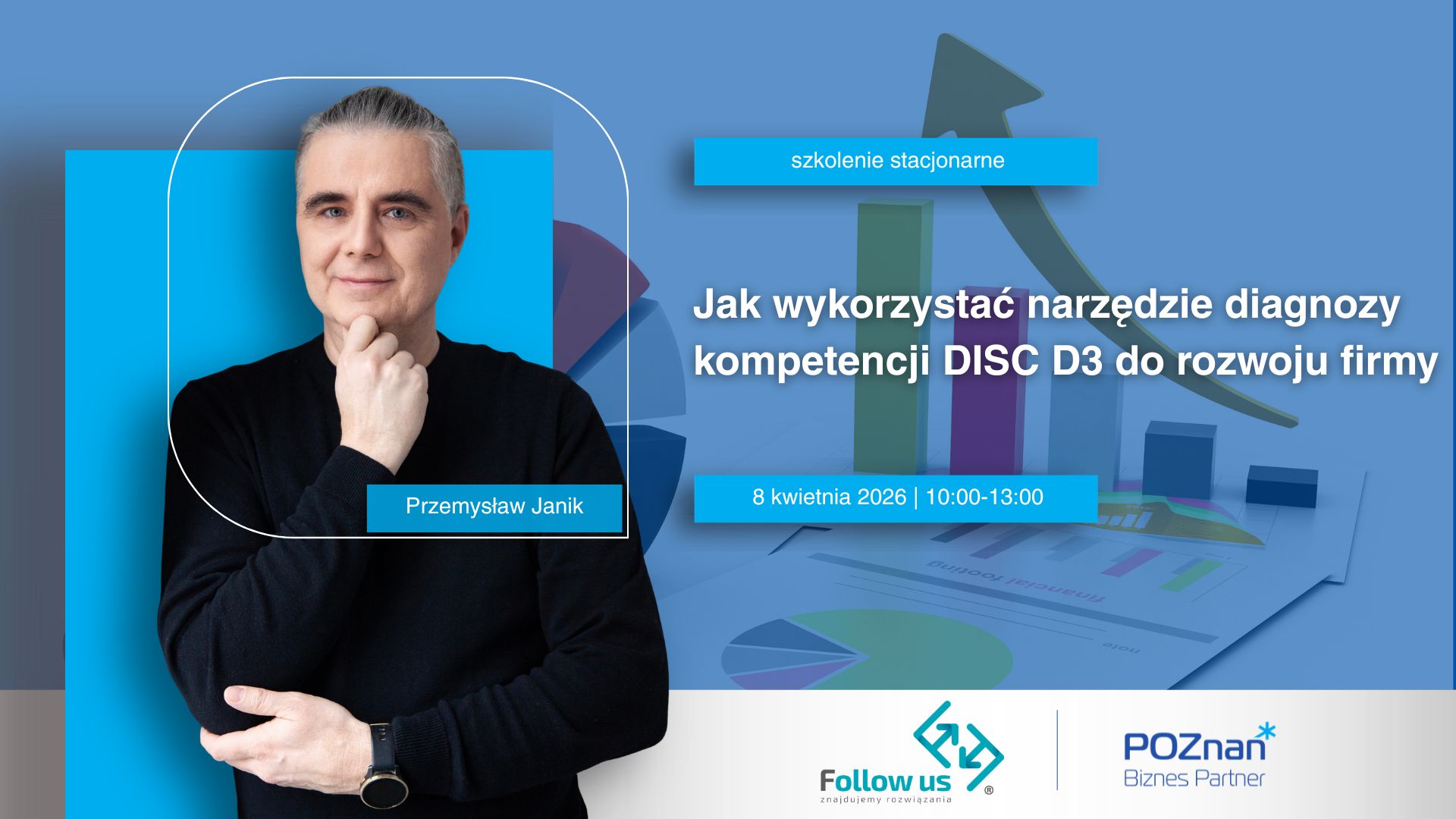 DISC D3 w praktyce - jak wykorzystać wyniki badania do rozwoju zespołu i firmy