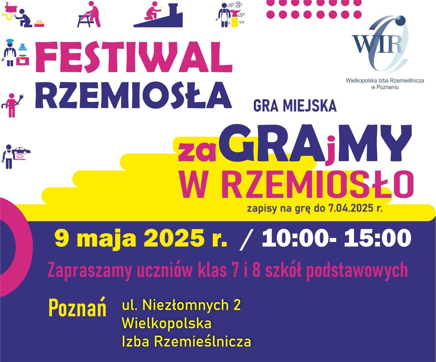 Plakat, który reklamuje III Festiwal Rzemiosła oraz grę miejską Zagrajmy w rzemiosło. Kolorowe napisy, które informują o wydarzeniu, wokół nich symboliczne postacie różnych zawodów.