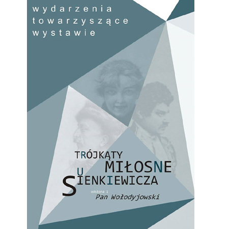 Grafika w odcieniach niebieskiego i turkusu, kształt trójkątów. Na ich tle trzy postacie, prawdopodobnie bohaterowie dzieł Sienkiewicza.
