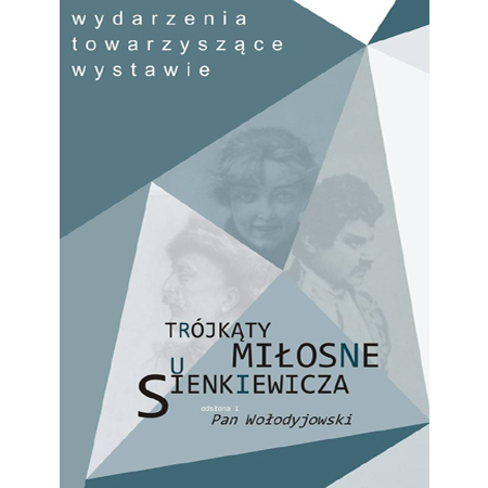 Grafika w odcieniach niebieskiego i turkusu, kształt trójkątów. Na ich tle trzy postacie, prawdopodobnie bohaterowie dzieł Sienkiewicza.