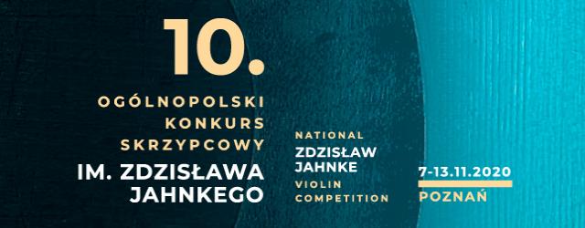 Na grafice napis 10. Ogólnopolski Konkurs Skrzypcowy im. Z. Jahnkego. Napis na granatowym tle.