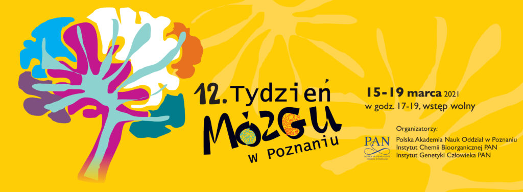 Na żółtym tle napis 12. Tydzień Mózgu w Poznaniu.