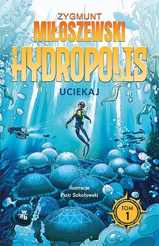 Na grafice okładka książki Hydropolis.