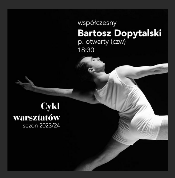 na czarnym tle widoczna postać tancerza, stojacego tyłem, ubranego w białe krótkie spodenki i białą koszulkę bez rękawów. Postać przechylona jest do tyłu, prawą rękę wyciąga przed siebie, lewą za siebie. Obok informacje o spektaklu.