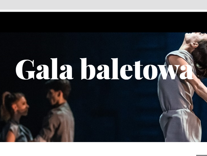 na zdjęciu w tle widoczne tańczące postaci, na pierwszym planie biały napis: Gala baletowa