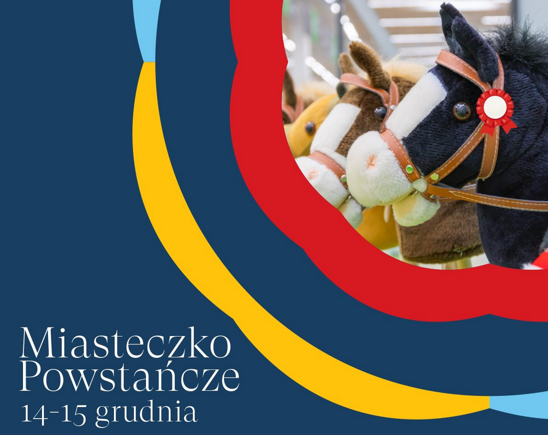 Plakat promujący warsztaty Hobby Horse w Miasteczku Powstańczym. W prawym, górnym narożniku zdjęcie hobby horsów. Granatowe tło obok czerwone, żółte i niebieskie wstęgi.