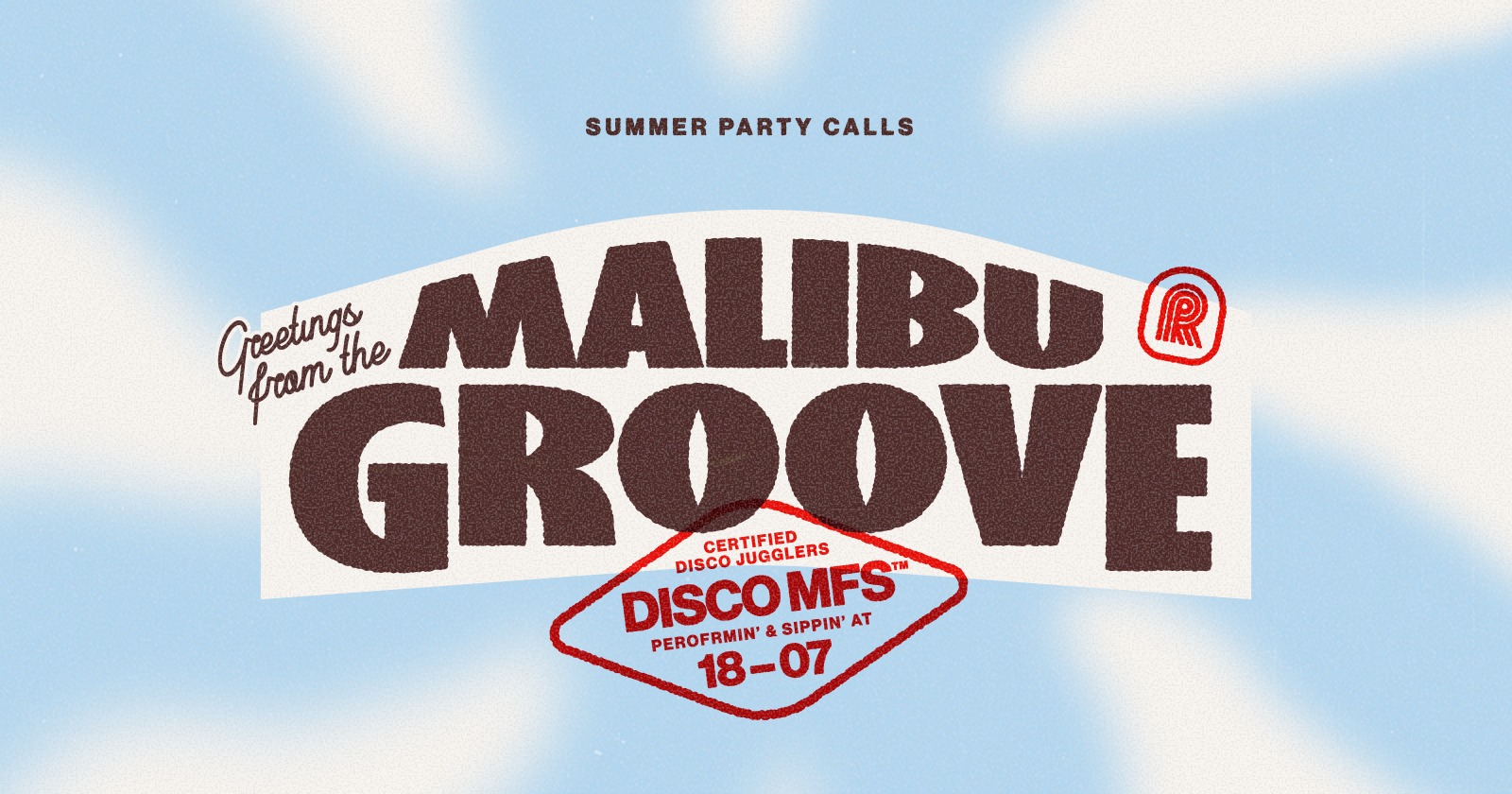 Niebo i brązowy napis na białym tle "Malibu Groove"