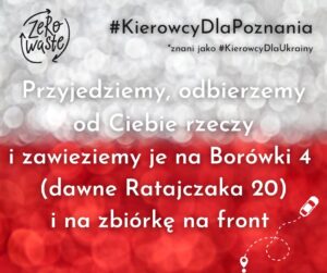 Na biało-czerwonym tle napisy informujące o akcji Kierowcy dla Poznania.